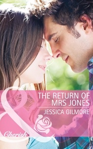 Jessica Gilmore - The Return of Mrs Jones.
