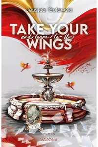Take Your Wings And Learn To Fly