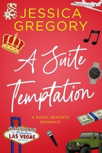  Jessica Gregory - A Suite Temptation - Royal Resorts, #2.