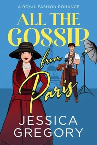 All the Gossip from Paris