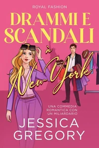 Drammi e Scandali a New York