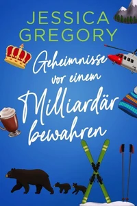 Geheimnisse vor einem Milliardär bewahren