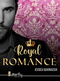 Jessica Guarnaccia - Royal romance.