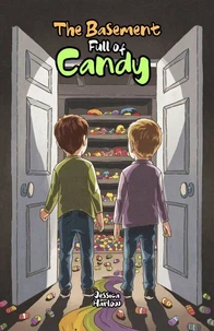 The Basement Full of Candy