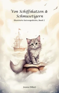 Von Schiffskatzen &amp; Schmusetigern