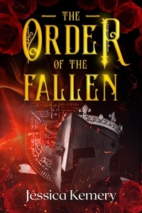  Jessica Kemery - The Order of the Fallen - The Paladin's Sin, #3.