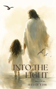 Into The Light