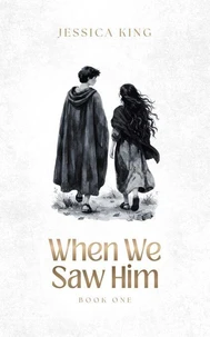When We Saw Him