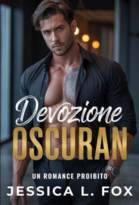 Devozione Oscuran: Un romance proibito