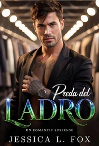 Preda del Ladro: Un romantic suspense