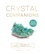 Crystal Companions. Le guide des 50 pierres essentielles