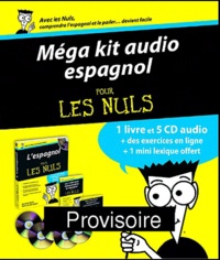Jessica Langemeier et Susana Wald - L'espagnol Méga kit audio. 5 CD audio