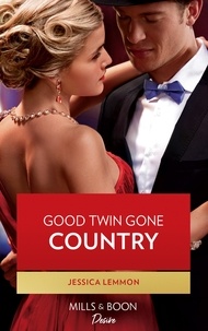 Jessica Lemmon - Good Twin Gone Country.