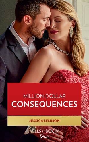 Jessica Lemmon - Million-Dollar Consequences.