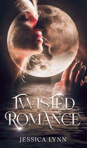 Twisted Romance