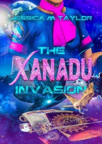 The Xanadu Invasion