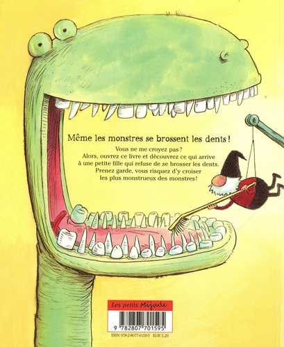 Même les monstres se brossent les dents !