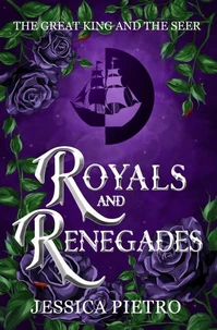 Royals and Renegades