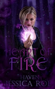  Jessica Roe - Heart of Fire - Haven, #1.