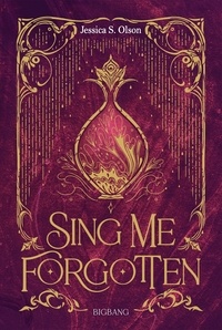 Jessica S. Olson - Sing me forgotten.