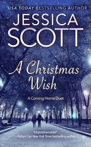  Jessica Scott - A Christmas Wish - A Coming Home Duet - Coming Home.