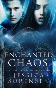  Jessica Sorensen - Enchanted Chaos - Enchanted Detectives Series, #1.
