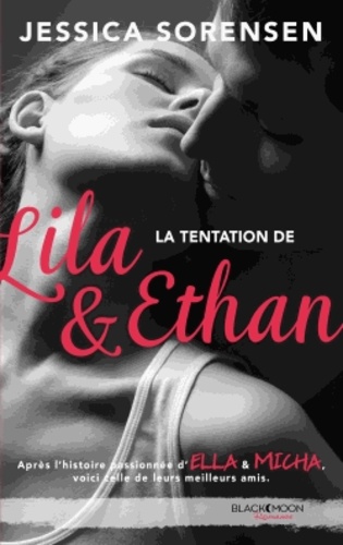La tentation de Lila et Ethan - Occasion
