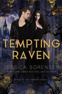  Jessica Sorensen - Tempting Raven - Curse of the Vampire Queen, #1.