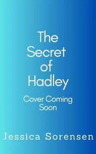 The Secret of Hadley