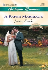 Jessica Steele - A Paper Marriage.