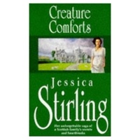 Jessica Stirling - Creature Comforts - Book Two.