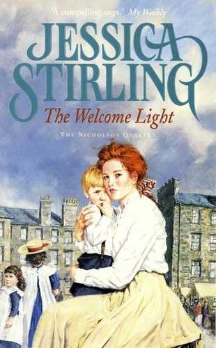The Welcome Light. Book Four