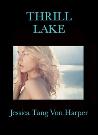 Thrill Lake