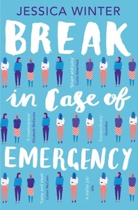 Jessica Winter - Break in Case of Emergency.