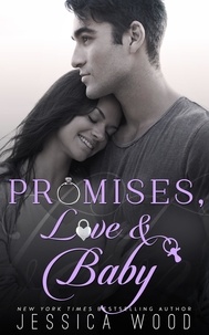  Jessica Wood - Promises, Love &amp; Baby - Promises, #4.