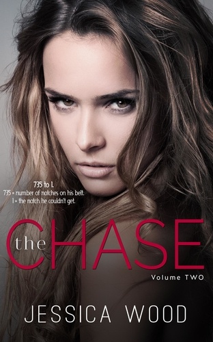  Jessica Wood - The Chase, Volume 2 - The Chase, #2.