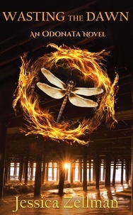 eBook Box: Wasting the Dawn - Odonata, #4