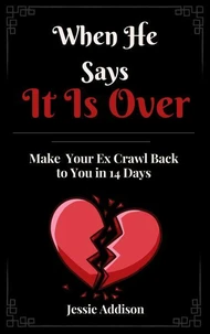 When He Says It is Over