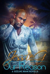  Jessie G - Our Reason - Sizzling Miami, #8.