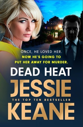 Dead Heat. The criminally good gangland thriller and instant Sunday Times bestseller (Feb 2024)