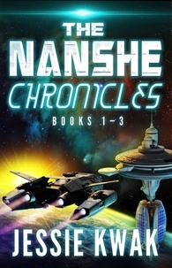  Jessie Kwak - The Nanshe Chronicles Books 1-3 - Nanshe Chronicles Boxed Sets, #1.