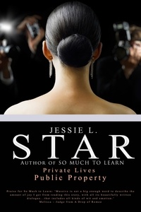  Jessie L. Star - Private Lives, Public Property.