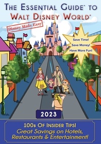  Jessie Sparks - The Essential Guide to Walt Disney World - Disney Made Easy, #1.