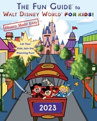  Jessie Sparks - The Fun Guide to Walt Disney World for Kids! - Disney Made Easy, #2.