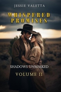 Livre audio à télécharger Scribd Whispered Promises: Shadows Unmasked - WHISPERED PROMISES, #2 (French Edition) 9798227551740