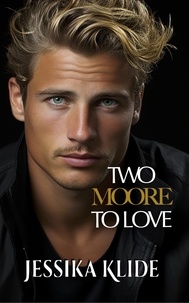  Jessika Klide - Two Moore to Love - The Hardcore Series, #13.