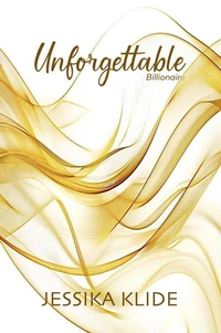 Unforgettable Billionaire: Special Edition