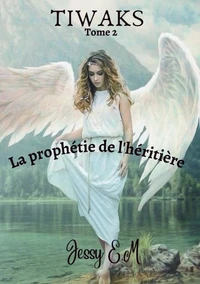 La prophétie de l'héritière