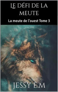 Le défi de la meute