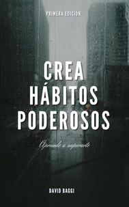 creando habitos poderosos